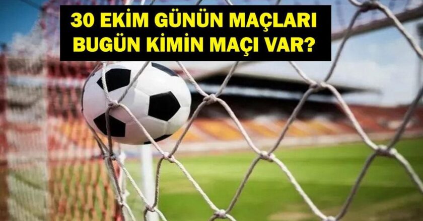 Bugün Hangi Maçlar Var? ZTK ve Real Madrid Fenerbahçe Beko Maçları Hangi Kanalda, Saat Kaçta? İşte 30 Ekim Günün Maçları…
